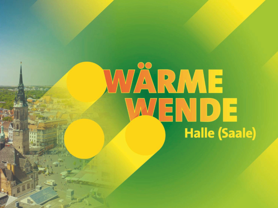 Markplatz Halle mit Slogan Wärmewende Halle (Saale)